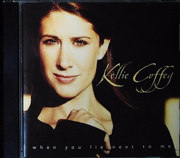 when you lie next to me by Kellie Coffey - CD Album Cover