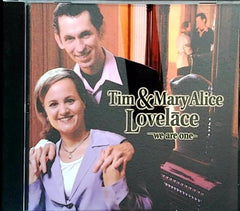 we are one by Tim & Mary Alice Lovelace (CD)