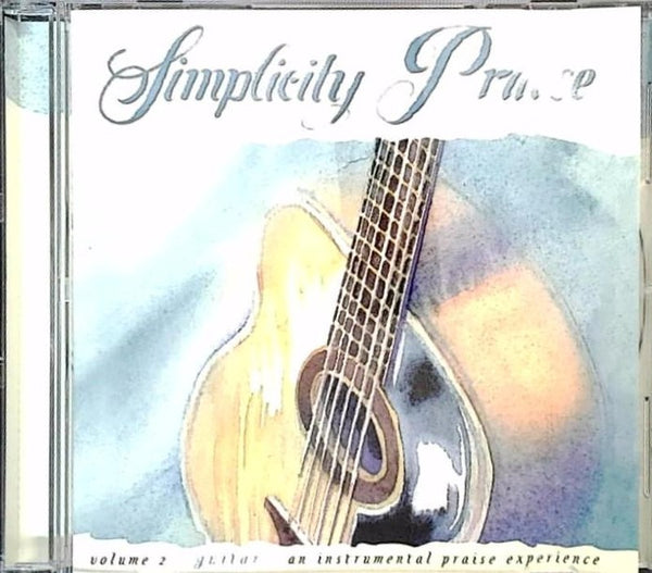 Volume 2: Guitar - An Instrumental Praise Experience by Simplicity Praise - CD Album Cover