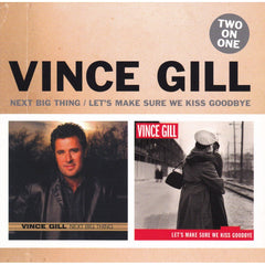 Next Big Thing / Let's Make Sure We Kiss Goodbye by Vince Gill (CD)