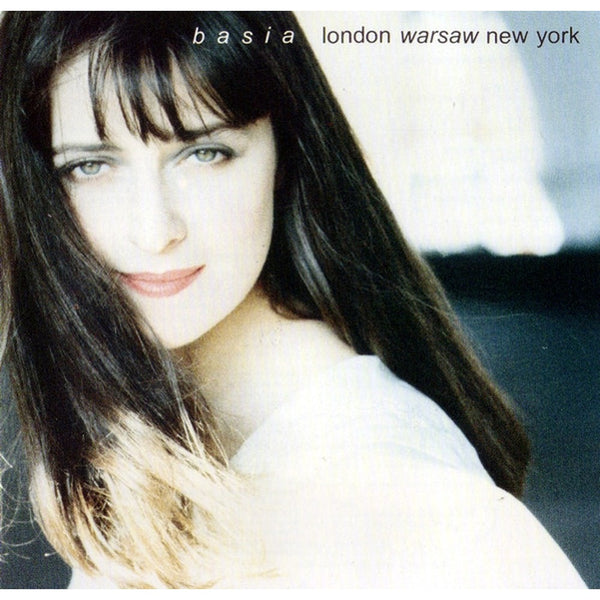 London Warsaw New York by Basia - CD Album Cover