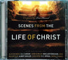 Scenes from the Life of Christ by Tom Howard - CD Album Cover
