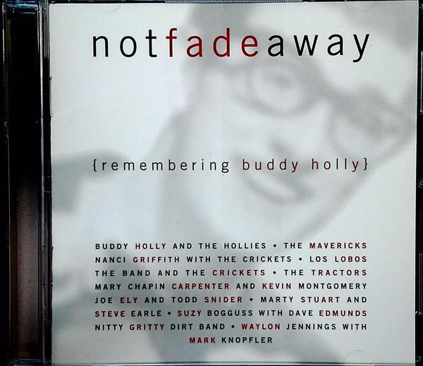 not fade away {remembering buddy holly} by Various Artists - CD Album Cover