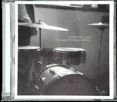 It's Hard To Find A Friend by Pedro The Lion (CD)