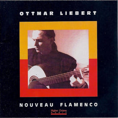 Nouveau Flamenco by Ottmar Liebert (CD)