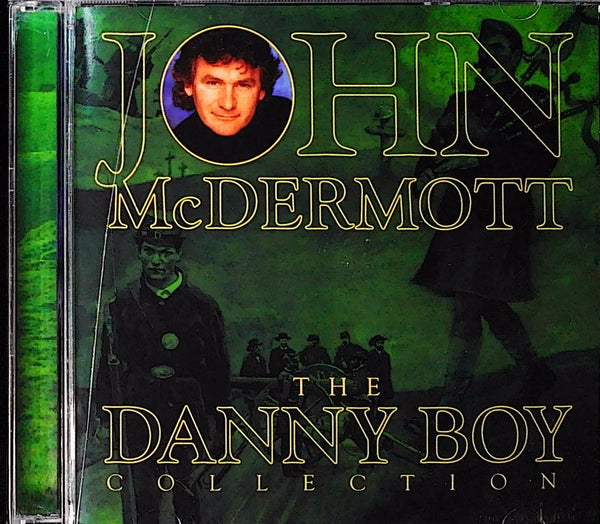 THE DANNY BOY COLLECTION by JOHN McDERMOTT - CD Album Cover