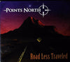 Road Less Traveled by Points North - CD Album Cover