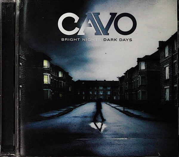 Bright Nights Dark Days by Cavo - CD Album Cover