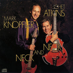 Neck And Neck by Chet Atkins, Mark Knopfler (CD)