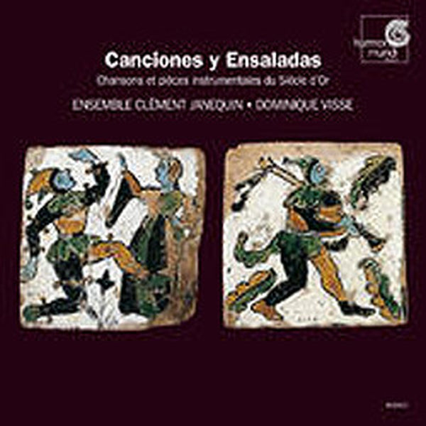 Canciones Y Ensaladas by Ensemble Clément Janequin, Dominique Visse - CD Album Cover