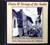Flutes & Strings of the Andes by Native Musicians from the Altiplano - CD Album Cover