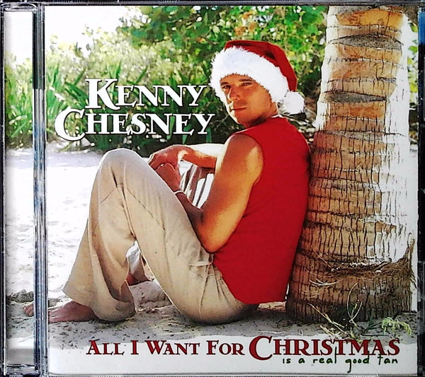 Kenny Chesney - All I Want For Christmas CD front cover