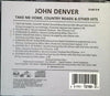 Take Me Home, Country Roads & Other Hits by John Denver - CD Back Cover