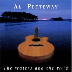 The Waters And The Wild by Al Petteway (CD)