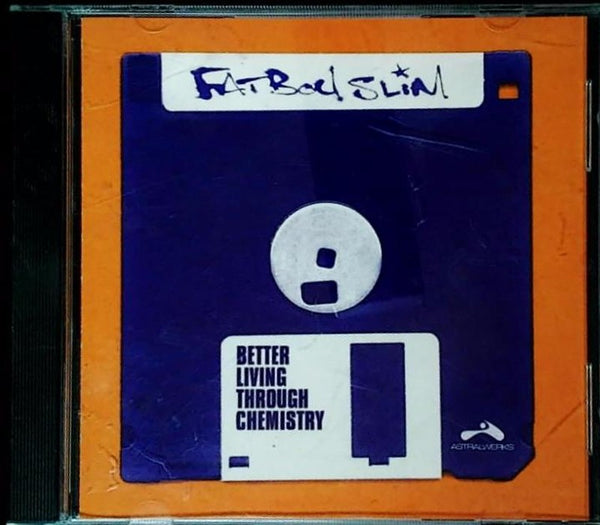 Better Living Through Chemistry by Fatboy Slim - CD Album Cover