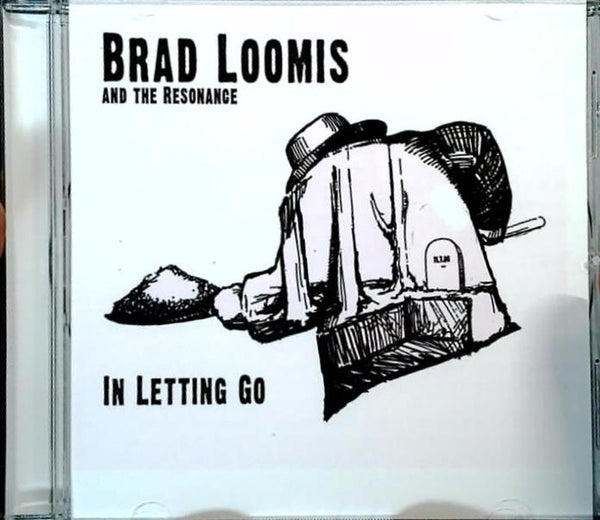 IN LETTING GO by BRAD LOOMIS AND THE RESONANCE - CD Album Cover