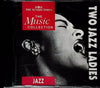 The Sunday Times Music Collection - Two Jazz Ladies by Ella Fitzgerald, Billie Holiday - CD Album Cover