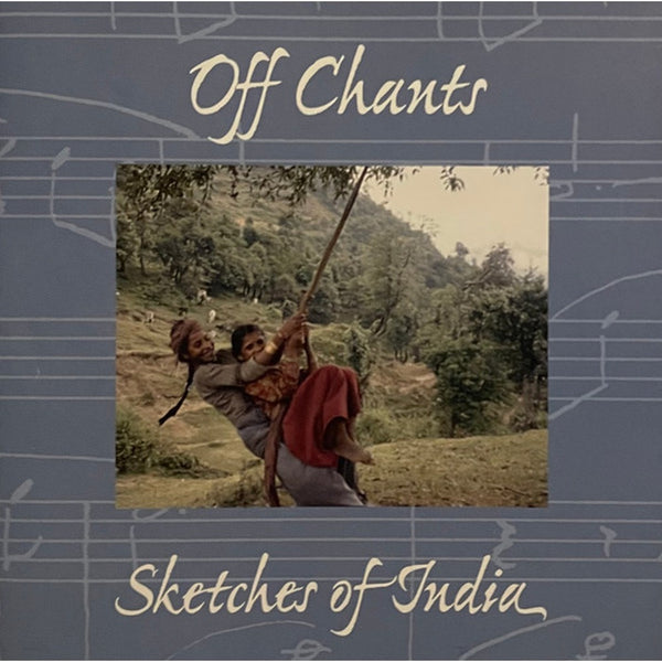 Sketches Of India by Off Chants - CD Album Cover