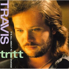 It's All About To Change by Travis Tritt (CD)