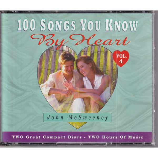 100 Songs You Know By Heart Vol. 4 by John McSweeney - CD Album Cover