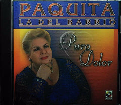 Puro Dolor by PAQUITA LA DEL BARRIO (CD)