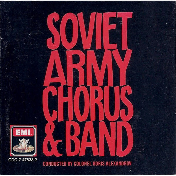 Soviet Army Chorus & Band by The Alexandrov Red Army Ensemble - CD Album Cover