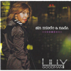 Sin Miedo A Nada by Lilly Goodman (CD)