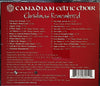 Christmas Remembered by CANADIAN CELTIC CHOIR - CD Back Cover