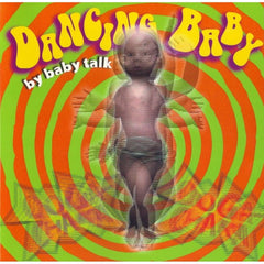 Dancing Baby by Baby Talk (CD)