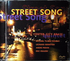 CENTER CITY BRASS - STREET SONG (CD) | Jazz Near Mint