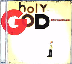 Brian Doerksen - Holy God (CD) | Christian Near Mint