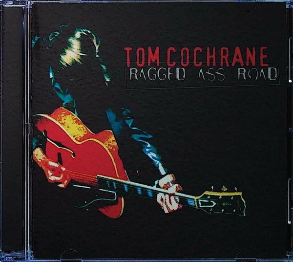Tom Cochrane - Ragged Ass Road (1995) CD front cover