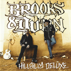 Hillbilly Deluxe by Brooks & Dunn (CD)