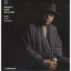 Give It Up To Love by Mighty Sam McClain (CD)