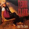 Just The Same by Terri Clark - CD Album Cover