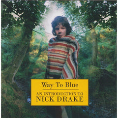 Way To Blue - An Introduction To Nick Drake by Nick Drake (CD)