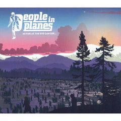 As Far As The Eye Can See... by People In Planes (CD)