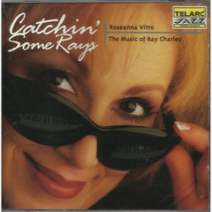 Catchin' Some Rays (The Music Of Ray Charles) by Roseanna Vitro (CD)