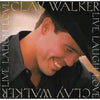 Live, Laugh, Love by Clay Walker - CD Album Cover