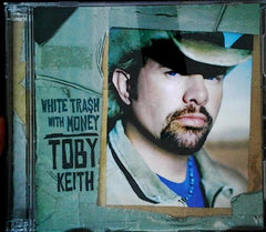 White Trash With Money Album Premiere Radio Special by Toby Keith (CD)