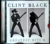 Greatest Hits II by Clint Black - CD Album Cover