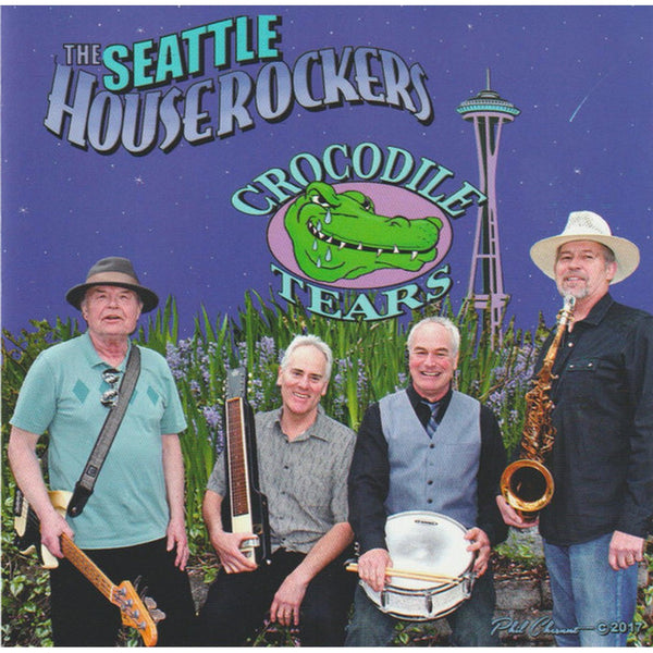 Crocodile Tears by The Seattle Houserockers - CD Album Cover