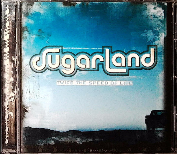 Twice the Speed of Life by Sugarland - CD Album Cover