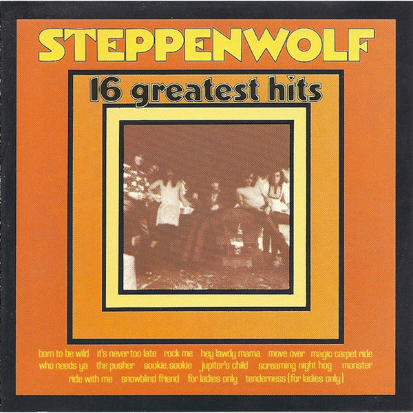 16 Greatest Hits by Steppenwolf - CD Album Cover