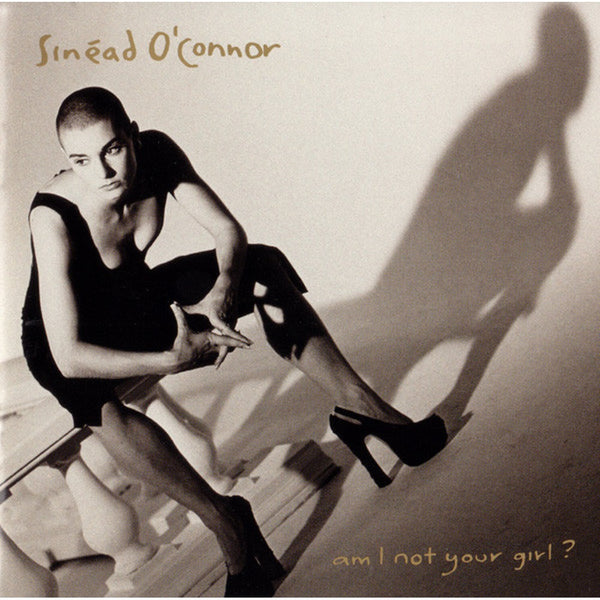 Am I Not Your Girl? by Sinéad O'Connor - CD Album Cover