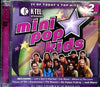 mini pop kids by K-Tel - CD Album Cover