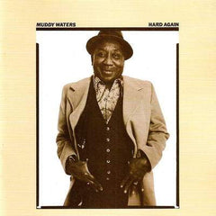 Hard Again by Muddy Waters (CD)