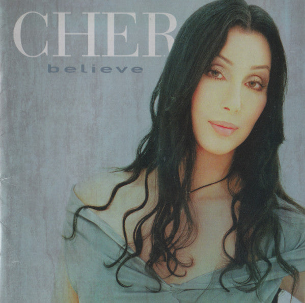 Believe by Cher - CD Album Cover