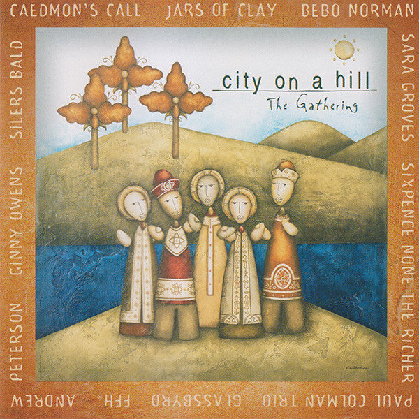 City On A Hill (The Gathering) by Various - CD Album Cover