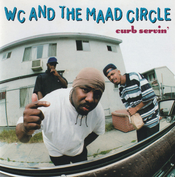 Curb Servin' by WC And The Maad Circle - CD Album Cover